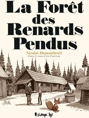 cover image of La forêt des renards pendus